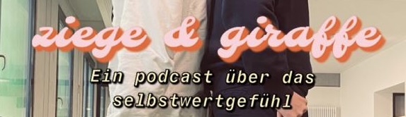 ZIEGE & GIRAFFE!